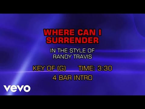 Randy Travis – Where Can I Surrender (Karaoke)