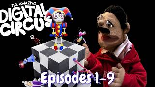 The Amazing Digital Circus Episodes 1-9 Full Series Reaction