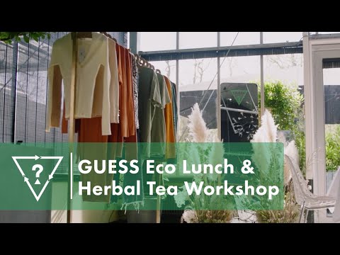 GUESS Eco Lunch & Herbal Tea Workshop in Amsterdam | #GUESSEco