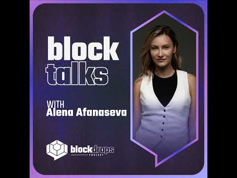 BlockTalks with Alena Afanaseva