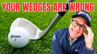 You Are Using the Wrong Wedges - Have Golf Wedges Just Changed Forever
