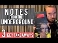 Understanding 'Notes from the Underground'