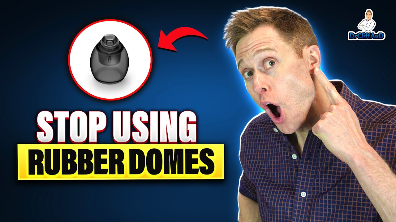 STOP Using Hearing Aid Domes