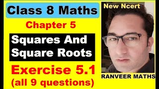 Class 8 Maths , Exercise.5.1  (Squares And Square Roots) New Ncert | Ranveer Maths 8