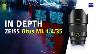 Meet the ZEISS Otus ML 1.4/35 | Features & Benefits