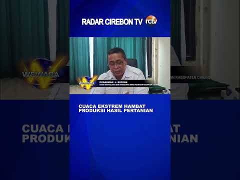 Cuaca Ekstrem Hambat Produksi Hasil Pertanian