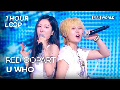 [1HR LOOP🔥] RED OOPART - U WHO [Music Bank] | KBS WORLD TV 260814