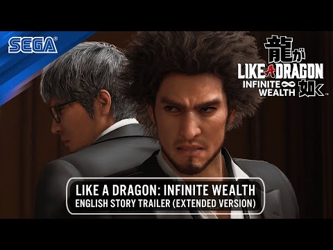 LIKE A DRAGON: INFINITE WEALTH | ENGLISH STORY TRAILER (Extended Version)