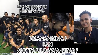 Short Vlog : BBQ SANTAI NYTO (Pesanan KING & Adik TAJUL ? )