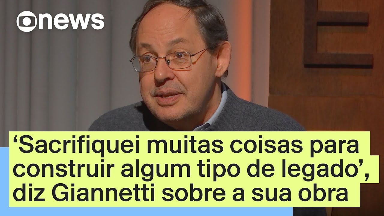 ‘Sacrifiquei muitas coisas para construir algum tipo de legado’, diz Giannetti | Diálogos
