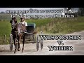 Wisconsin v. Yoder Case Analysis