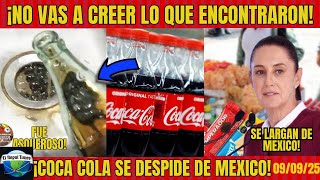 COCA COLA DICE ADIÓS A MÉXICO! ESTO ES LO QUE CONSUMIAS SIN DARTE CUENTA