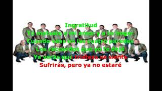 LA ORIGINAL BANDA EL LIMON DE SALVADOR LIZARRAGA TU INGRATITUD con letra