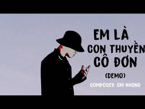 (Demo) Em Là Con Thuyền Cô Đơn - Thái Học - Dự kiến phát hành trong tháng 9