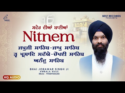 Nitnem Sahib Full Path ● Nitnem Path Morning 5 Bania Gurbani ● Bhai Jorawar Singh Ji ● Best Records