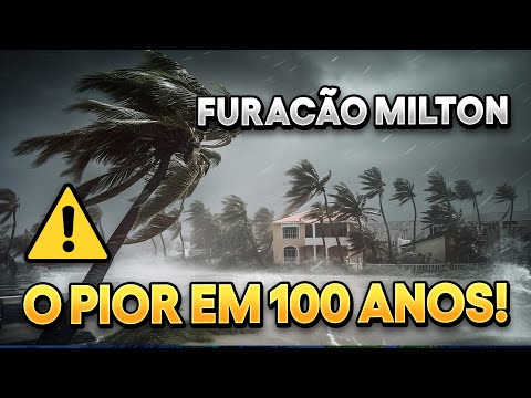 FURACÃO MILTON É O PIOR EM 100 ANOS!