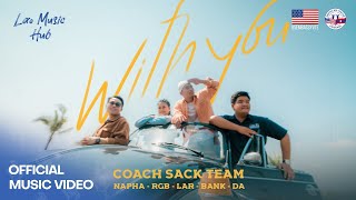 With You | Official MV by Lao Music Hub