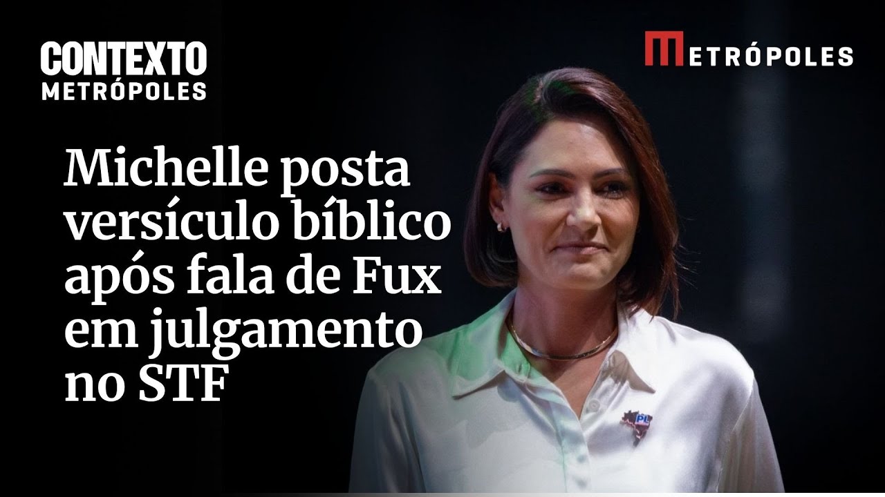 Michelle posta versículo bíblico após fala de Fux em julgamento no STF
