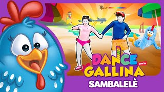Dance con la Gallina Puntolina - Sambalelé | Danza per bambini e bimbi piccoli