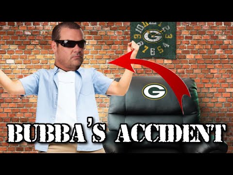 Bubba Has a Terrible Accident - #TheBubbaArmy