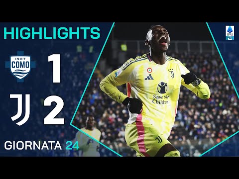 COMO-JUVENTUS 1-2 | HIGHLIGHTS | 24ª GIORNATA | SERIE A ENILIVE 2024/25