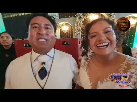 LOS ASES DE HUAYUCACHI 2025 - MATRIMONIO EN HUANCAYO