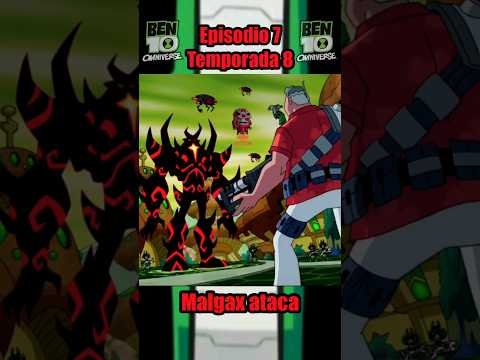 Malgax ataca | Resumen de Ben 10 Omniverse