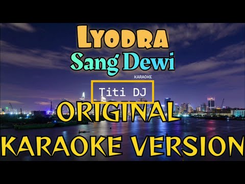 Lyodra – Sang Dewi Karaoke (Titi Dj)