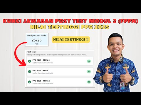 Kunci Jawaban Post Test Modul 2 (FPPN) Nilai Tertinggi PPG 2025