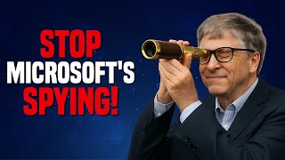 How to STOP Microsoft from SPYING on You in 2025!