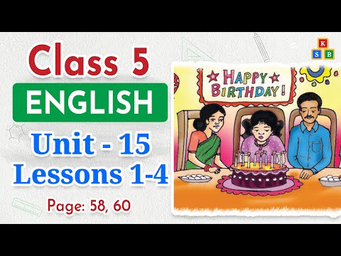 Class 5 English | Unit 15 | Lessons 1-4 | Happy Birthday