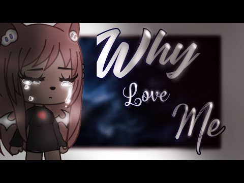 Why love me? (Remake)