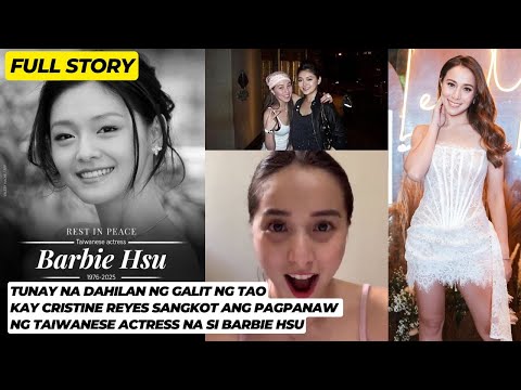 FULL STORY! Cristine Reyes BINATIKOS SANGKOT ang PAGPANAW ni Barbie Hsu or Shan Cai ng METEOR GARDEN