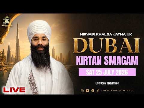 LIVE:  Dubai Tour 2026 | Nirvair Khalsa Jatha UK | Day 7