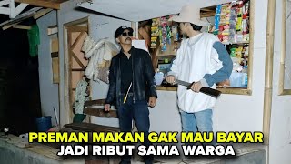 PENJAGA WARUNG HAJAR PREMAN PEMALAK SAMPAI TERKAPAR