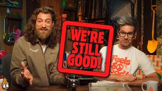 Rhett & Link Saying "We're Still Good" For 7 Minutes