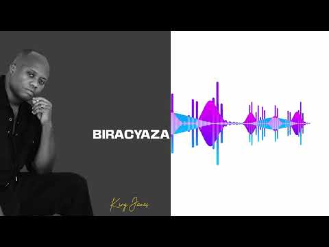King James - BIRACYAZA (Official Audio)