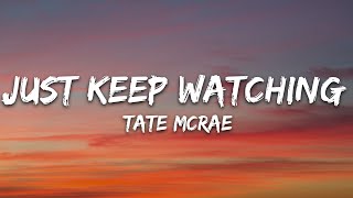Tate McRae - Just Keep Watching (Lyrics)