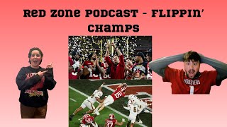 Red Zone Podcast Postseason Recap - Flippin' Champs