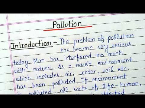 Essay on pollution (the problem of pollution) in english || Pollution essay in english