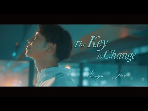 Lugz&amp;Jera「The Key to Change」Music Video