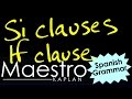 Mastering Si Clauses in Spanish