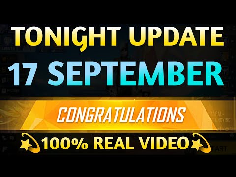 Tonight Update 17 September| aaj Raat kya aaega free fire mein Tonight Update| tonight update aaj ka