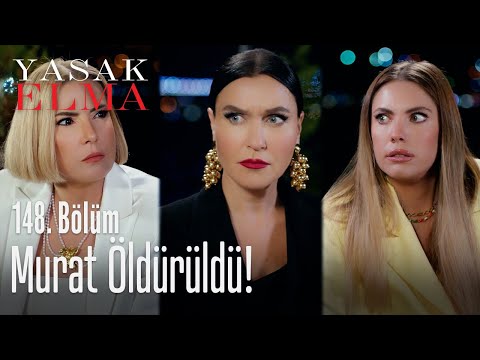 Murat öldürüldü! - Yasak Elma 148. Bölüm