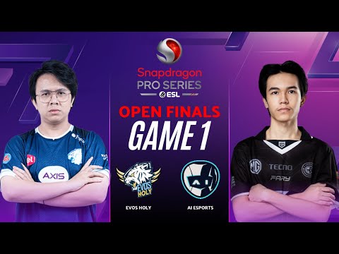 EVOS HOLY vs AI ESPORTS GAME 1 | SNAPDRAGON PRO SERIES OPEN FINALS EVOS vs AI