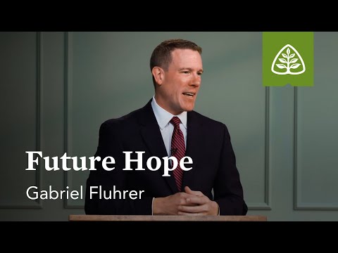 Future Hope - The Resurrection Of Everything: Alive with Gabe Fluhrer