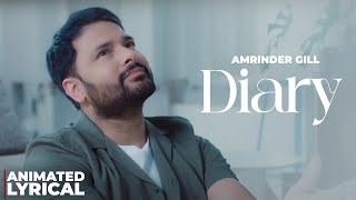 Diary (Animated Lyrical) | Judaa 2 | Amrinder Gill | New Punjabi Songs 2025 | Latest Punjabi Songs