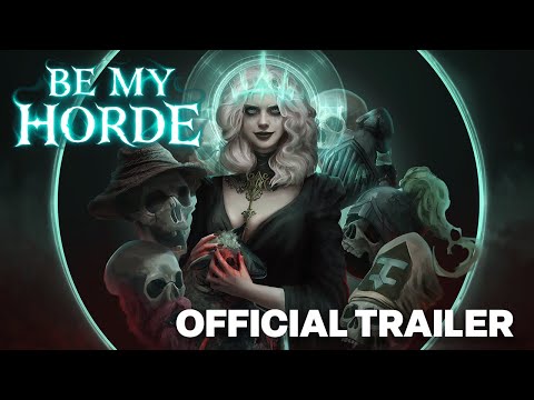 Be My Horde : Welcome To Hell Official Trailer