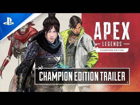Apex Legends - Champion Edition Trailer | PS4
