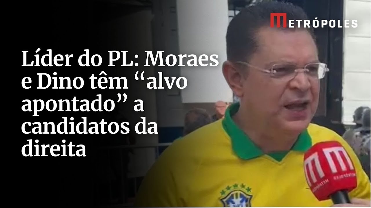 Líder do PL: Moraes e Dino têm “alvo apontado” a candidatos da direita